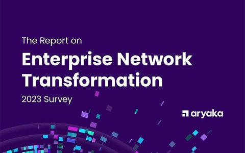 企業のネットワーク変革 Aryaka調査レポートのご紹介 〜Enterprise Network Transformation 2023 Survey〜